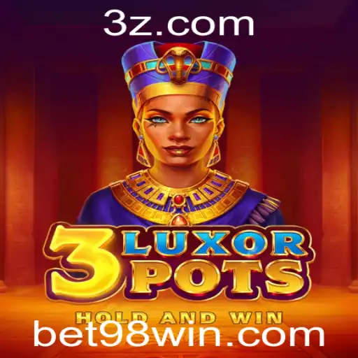 Explorando o Mundo de 3LuxorPots com Bet98: Um Jogo de Aventura e Estratégia