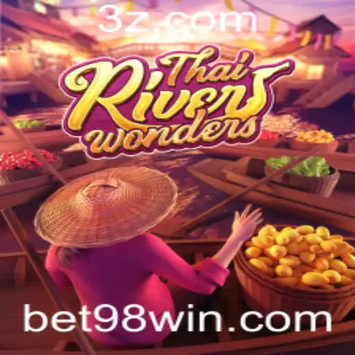 Explorando ThaiRiverWonders: Um Guia Completo com Enfoque na Plataforma bet98