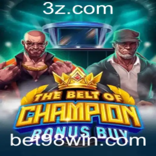 bet98 - Explorando o Empolgante Mundo de TheBeltOfChampionBonusBuy em Bet98